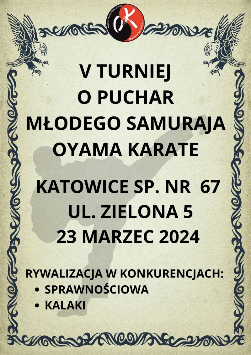 V TURNIEJU O PUCHAR MŁODEGO SAMURAJA OYAMA KARATE