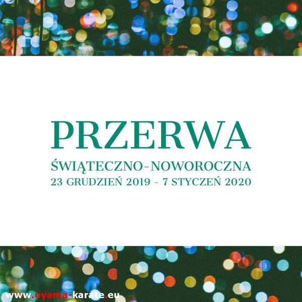 Przerwa Świąteczna 2019