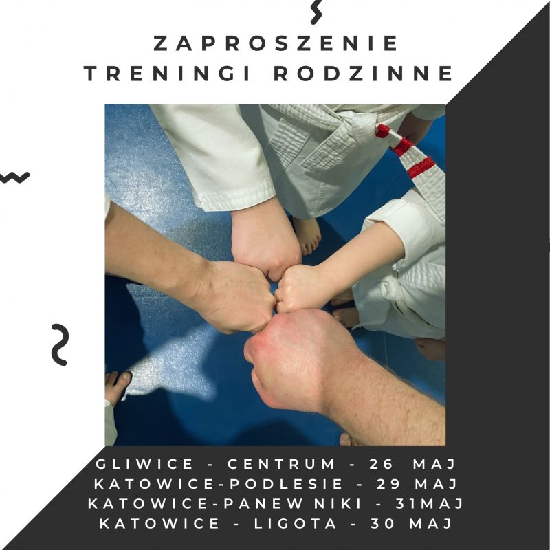 Maj 2023 Treningi Rozdzinne Karate Katowice Podlesie ,Panewniki, Ligota, Gliwice Centrum